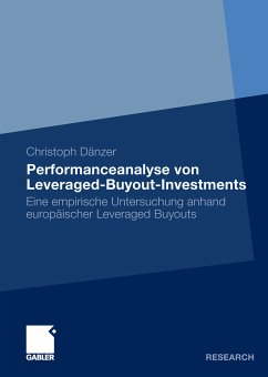 Performanceanalyse von Leveraged-Buyout-Investments (eBook, PDF) - Dänzer, Christoph