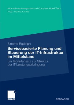 Servicebasierte Planung und Steuerung der IT-Infrastruktur im Mittelstand (eBook, PDF) - Rudolph, Simone