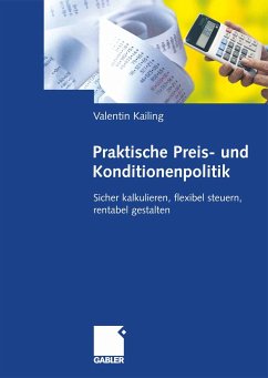 Praktische Preis- und Konditionenpolitik (eBook, PDF) - Kailing, Valentin