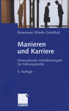 Manieren und Karriere (eBook, PDF) - Wrede-Grischkat, Rosemarie