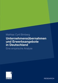 Unternehmensübernahmen und Erwerbsangebote in Deutschland (eBook, PDF) - Bimberg, Mathias