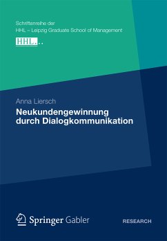 Neukundengewinnung durch Dialogkommunikation (eBook, PDF) - Liersch, Anna