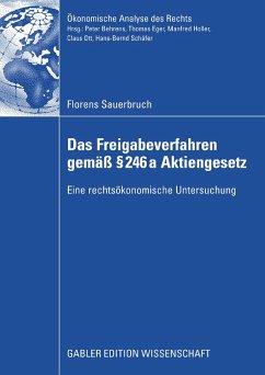 Das Freigabeverfahren gemäß § 246a Aktiengesetz (eBook, PDF) - Sauerbruch, Florens