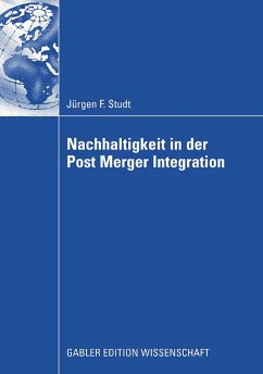 Nachhaltigkeit in der Post Merger Integration (eBook, PDF) - Studt, Jürgen Friedrich