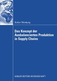 Das Konzept der Ausbalancierten Produktion in Supply Chains (eBook, PDF)
