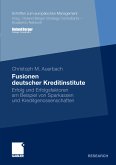 Fusionen deutscher Kreditinstitute (eBook, PDF)