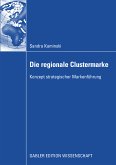 Die regionale Clustermarke (eBook, PDF)