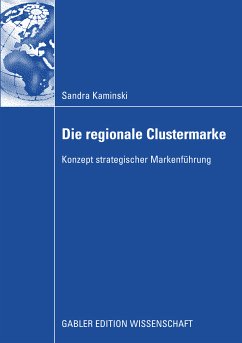 Die regionale Clustermarke (eBook, PDF) - Kaminski, Sandra