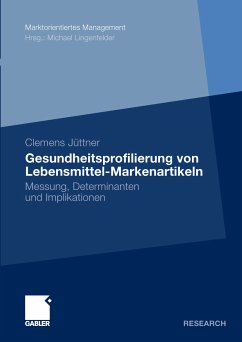 Gesundheitsprofilierung von Lebensmittel-Markenartikeln (eBook, PDF) - Jüttner, Clemens
