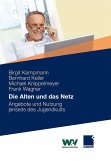 Die Alten und das Netz (eBook, PDF)