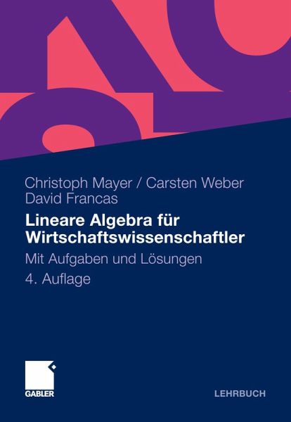 Lineare Algebra für Wirtschaftswissenschaftler (eBook, PDF) Lineare Algebra für Wirtschaftswissenschaftler (eBook, PDF)