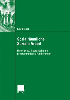 Sozialräumliche Soziale Arbeit (eBook, PDF) - Biesel, Kay