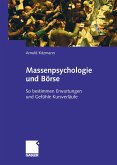 Massenpsychologie und Börse (eBook, PDF)