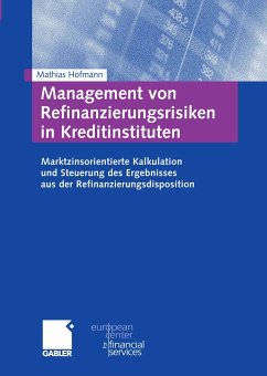 Management von Refinanzierungsrisiken in Kreditinstituten (eBook, PDF) - Hofmann, Mathias