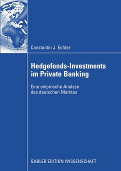 Hedgefonds-Investments im Private Banking (eBook, PDF) - Echter, Constantin