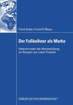 Der Fußballstar als Marke (eBook, PDF) - Huber, Frank; Meyer, Frederik