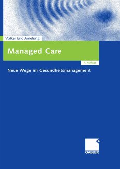 Managed Care (eBook, PDF) - Amelung, Volker Eric