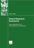 Herbert Reineckers Gesamtwerk (eBook, PDF)