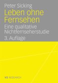 Leben ohne Fernsehen (eBook, PDF)