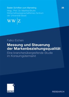 Messung und Steuerung der Markenbeziehungsqualität (eBook, PDF) - Eichen, Falko