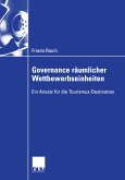 Governance räumlicher Wettbewerbseinheiten (eBook, PDF)