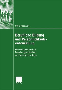 Berufliche Bildung und Persönlichkeitsentwicklung (eBook, PDF) - Grabowski, Ute