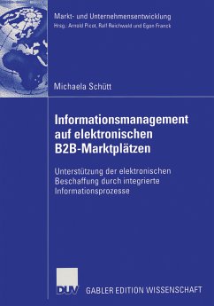 Informationsmanagement auf elektronischen B2B-Marktplätzen (eBook, PDF) - Schütt, Michaela