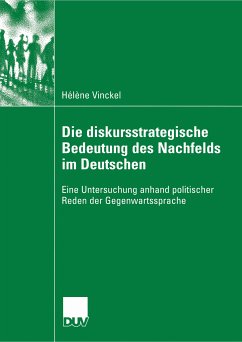 Die diskursstrategische Bedeutung des Nachfelds im Deutschen (eBook, PDF) - Vinckel, Hélène