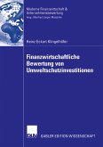 Finanzwirtschaftliche Bewertung von Umweltschutzinvestitionen (eBook, PDF)