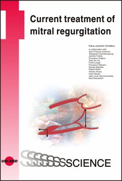 Current treatment of mitral regurgitation (eBook, PDF) - Schäfers, Hans-Joachim