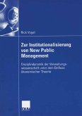 Zur Institutionalisierung von New Public Management (eBook, PDF)