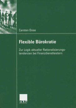 Flexible Bürokratie (eBook, PDF) - Dose, Carsten