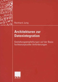 Architekturen zur Datenintegration (eBook, PDF) - Jung, Reinhard