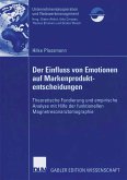 Der Einfluss von Emotionen auf Markenproduktentscheidungen (eBook, PDF)