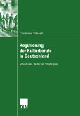 Regulierung der Kulturberufe in Deutschland (eBook, PDF)