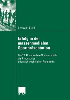 Erfolg in der massenmedialen Sportpräsentation (eBook, PDF) - Stahl, Christian