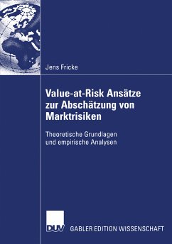 Value-at-Risk Ansätze zur Abschätzung von Marktrisiken (eBook, PDF) - Fricke, Jens