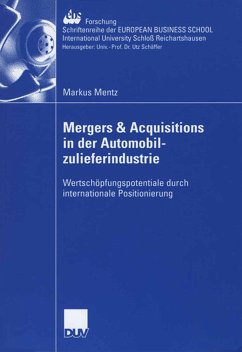Mergers & Acquisitions in der Automobilzulieferindustrie (eBook, PDF) - Mentz, Markus
