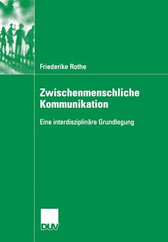 Zwischenmenschliche Kommunikation (eBook, PDF) - Rothe, Friederike