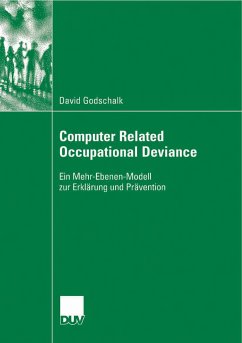 Computer Related Occupational Deviance (eBook, PDF) - Godschalk, David