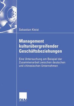 Management kulturübergreifender Geschäftsbeziehungen (eBook, PDF) - Kleist, Sebastian