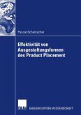 Effektivität von Ausgestaltungsformenen des Product Placement (eBook, PDF)