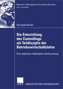 Die Entwicklung des Controllings als Teildisziplin der Betriebswirtschaftslehre (eBook, PDF) - Binder, Christoph