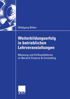 Weiterbildungserfolg in betrieblichen Lehrveranstaltungen (eBook, PDF) - Bihler, Wolfgang