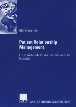 Patient Relationship Management (eBook, PDF) - Hahn, Olaf Kilian