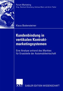 Kundenbindung in vertikalen Kontraktmarketingsystemen (eBook, PDF) - Bodensteiner, Klaus