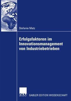 Erfolgsfaktoren im Innovationsmanagement von Industriebetrieben (eBook, PDF) - Matz, Stefanie