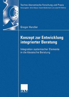 Konzept zur Entwicklung integrierter Beratung (eBook, PDF) - Handler, Gregor
