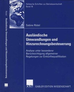Ausländische Umwandlungen und Hinzurechnungsbesteuerung (eBook, PDF) - Rödel, Sabine