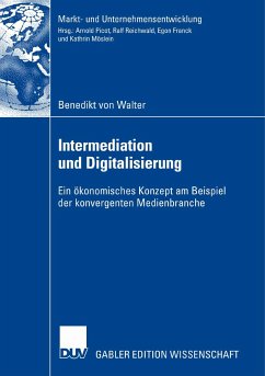 Intermediation und Digitalisierung (eBook, PDF) - Walter, Benedikt